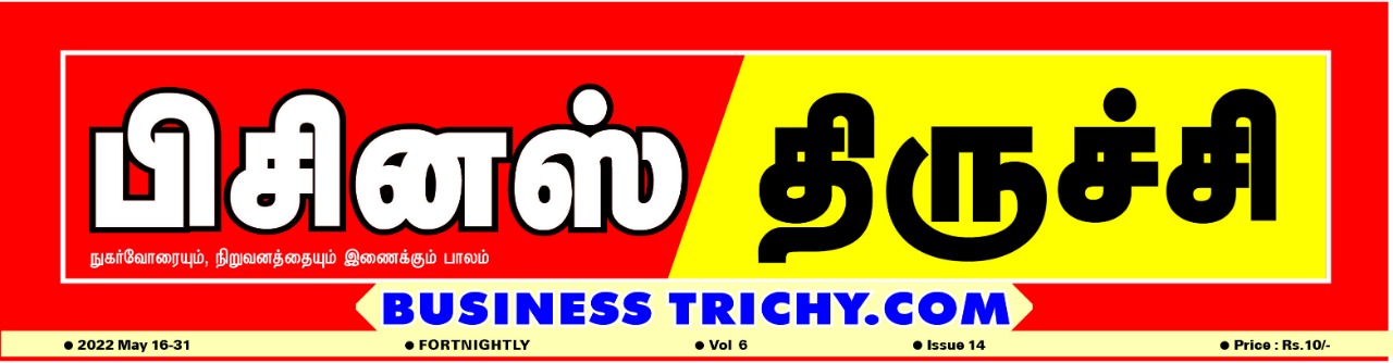 Business Trichy- Best Platform for Owners and Consumers  in Trichy